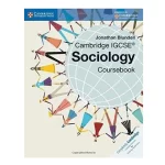 Cambridge Sociology Course book For O Levels By Jonathan Blundell